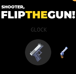 Flip The Gun